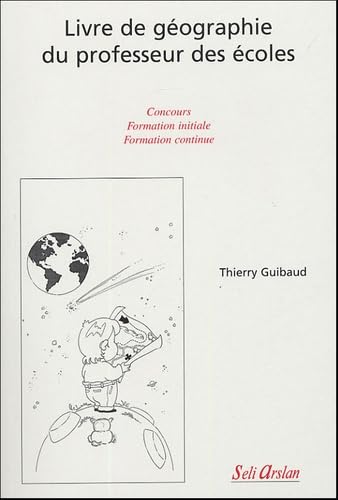 Livre de géographie du professeur des écoles Books