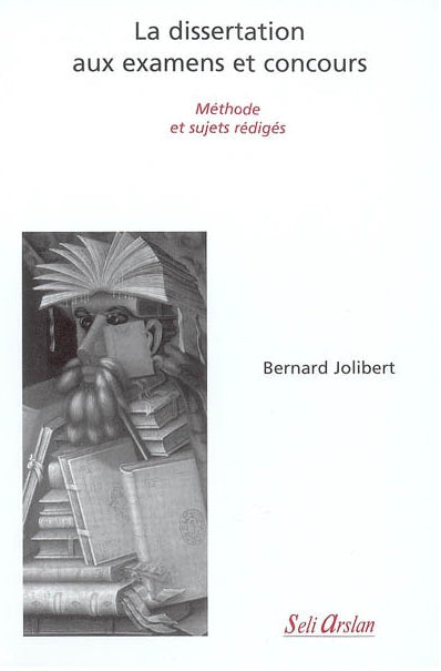 La dissertation aux examens et concours : méthode et sujets rédigés Learning & Reference