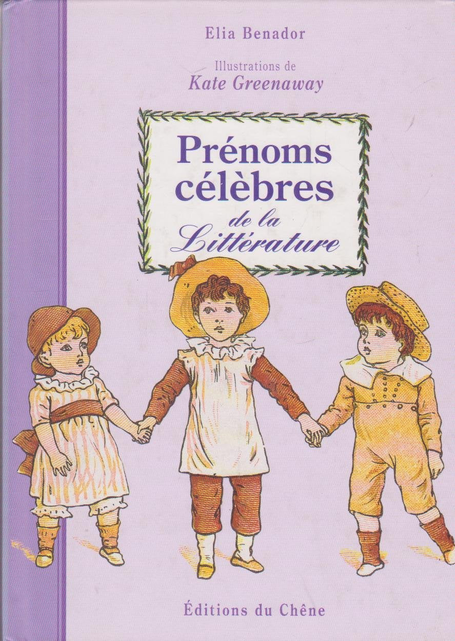 Prenoms Celebres De La Litterature Parents & Children