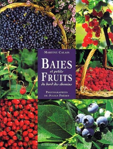 Baies Et Petits Fruits Du Bord Des Chemins Books