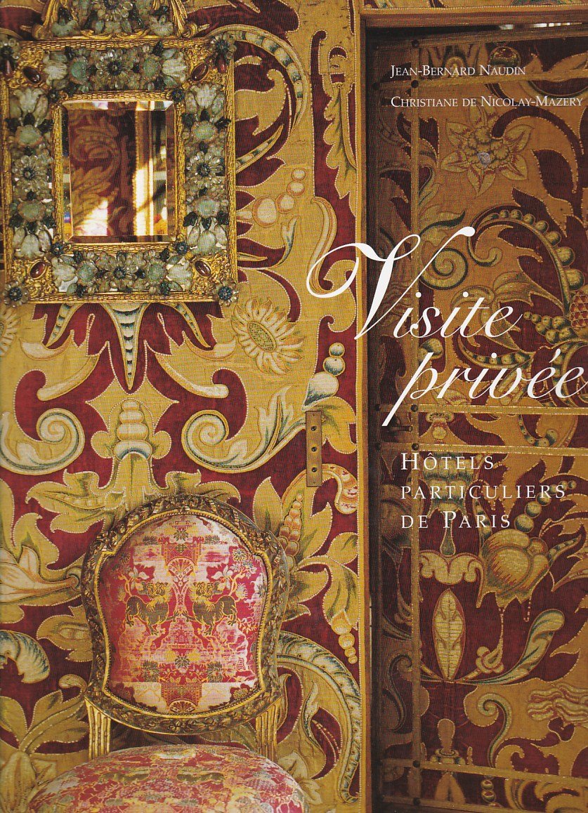 Hôtels particuliers de Paris. Visite privée. book