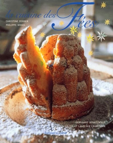 La cuisine des fées et autres contes gourmands: Et Autres Contes Gourmands Books