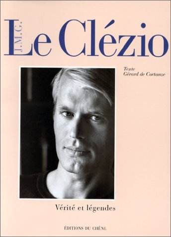 J. M. G. Le Clézio: Le nomade immobile book
