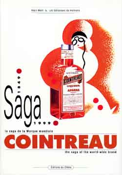 Cointreau : la saga de la marque mondiale, 1849-1999 Books