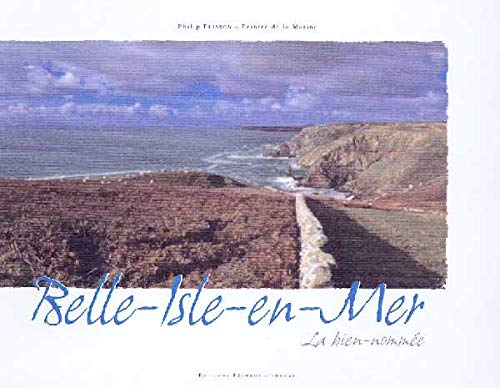 Belle-Isle-en-Mer: La bien-nommée Books
