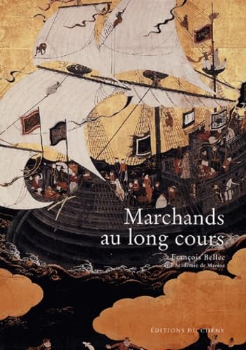 Marchands au Long Cours book