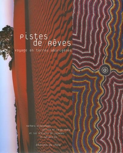 Pistes de rêves: Voyage en terres aborigènes Novels & Short Stories