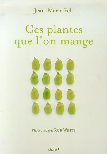 Ces plantes que l'on mange book