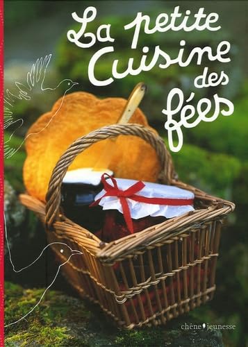 La petite Cuisine des fées book