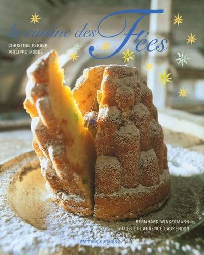 La cuisine des Fées: Et Autres Contes Gourmands Books