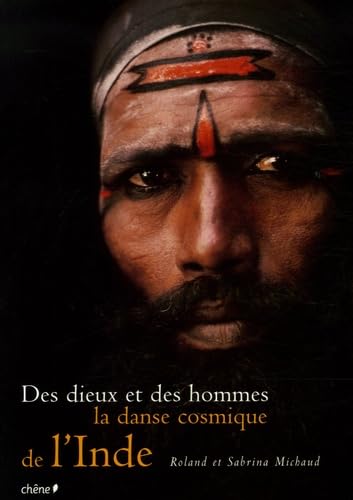 La danse cosmique de l'Inde: Des dieux et des hommes Photography