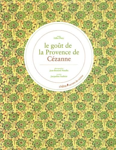 Le Goût de la Provence de Paul Cézanne book
