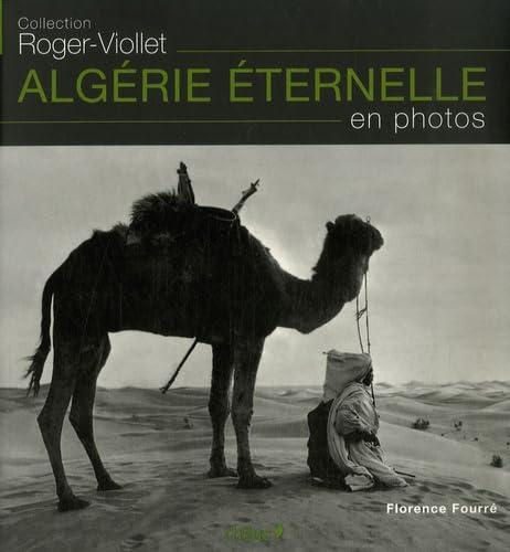 Algérie éternelle: En photos book