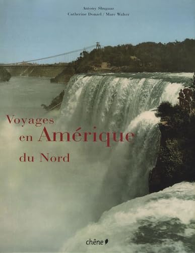 Voyages en Amérique du Nord book
