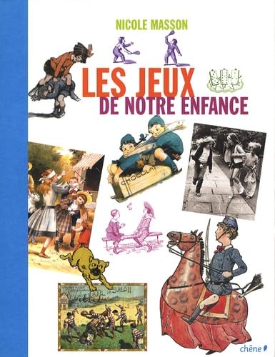 Les jeux de notre enfance book