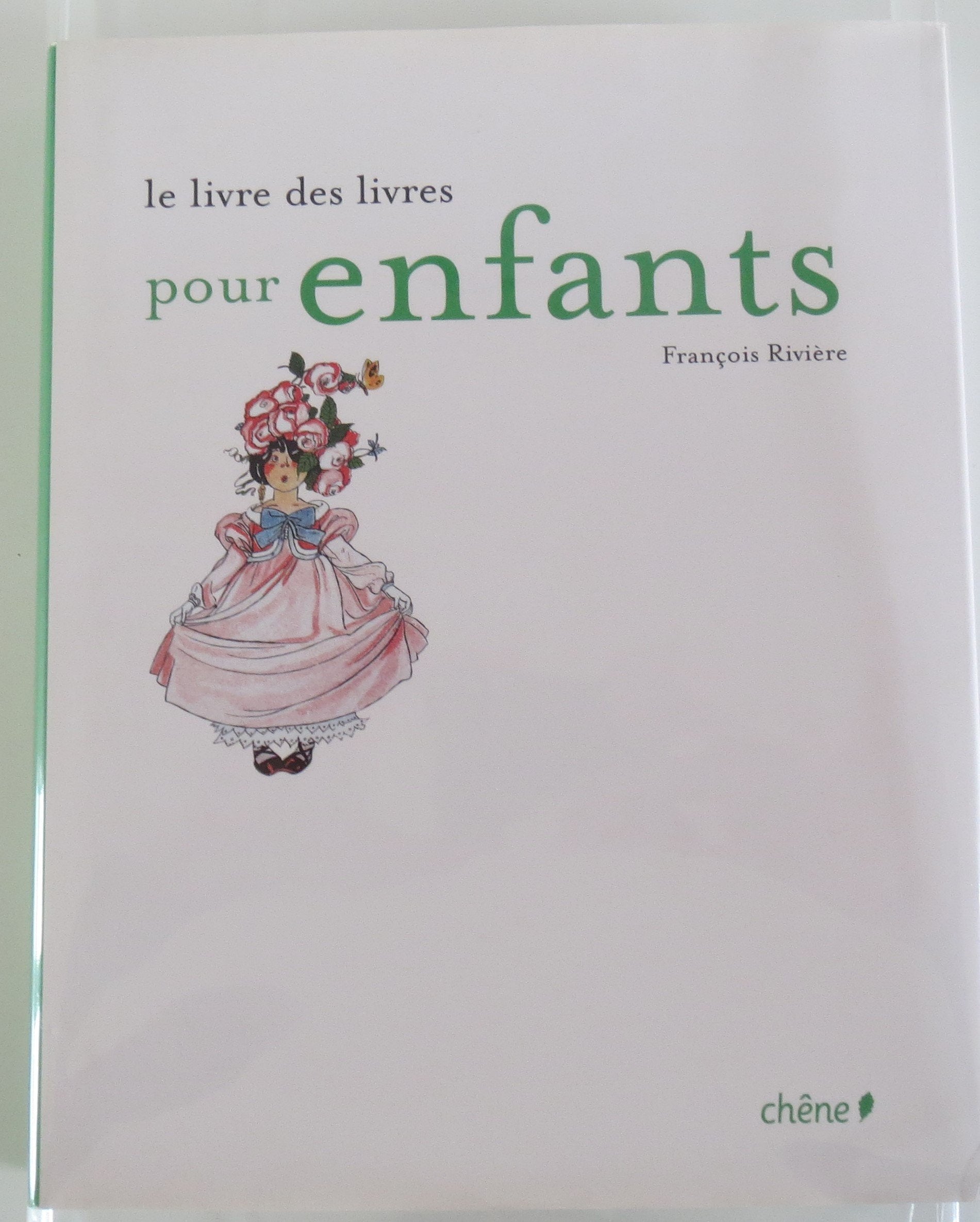 Le livre des livres pour enfants book