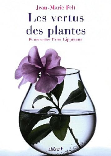 Les vertus des plantes book