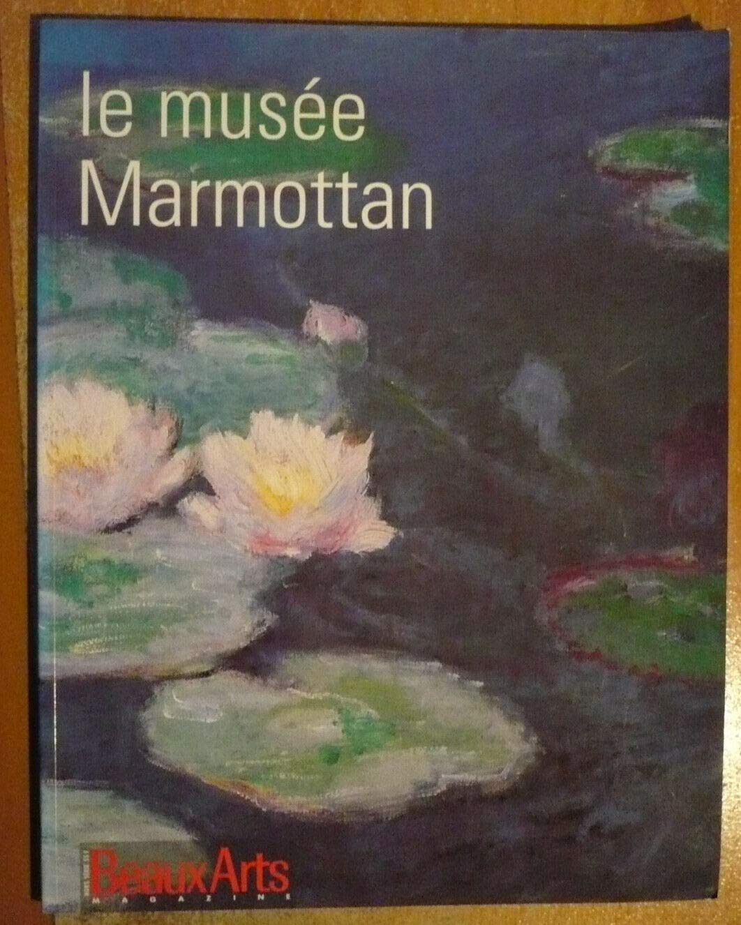 Musee marmottan en francais (nouvelle edition 1998) (Le) Books