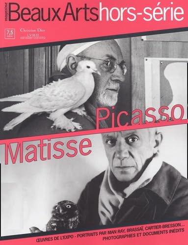 Beaux-Arts Hors-Série : Matisse-Picasso (Bx Arts Exposit) Books
