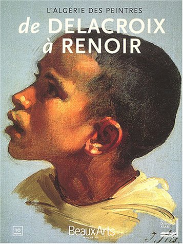 De delacroix a renoir - l'algerie des peintres Books