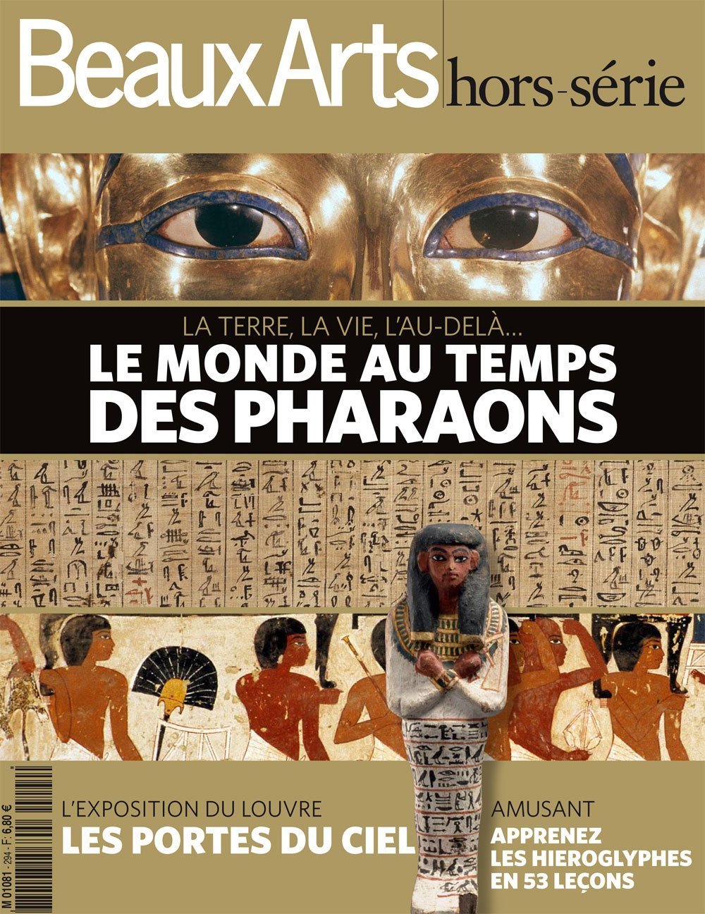 LE MONDE AU TEMPS DES PHARAONS - BAM HORS-SERIE: LES PORTES DU CIEL / LA TERRE, LA VIE, L'AU-DELA... book