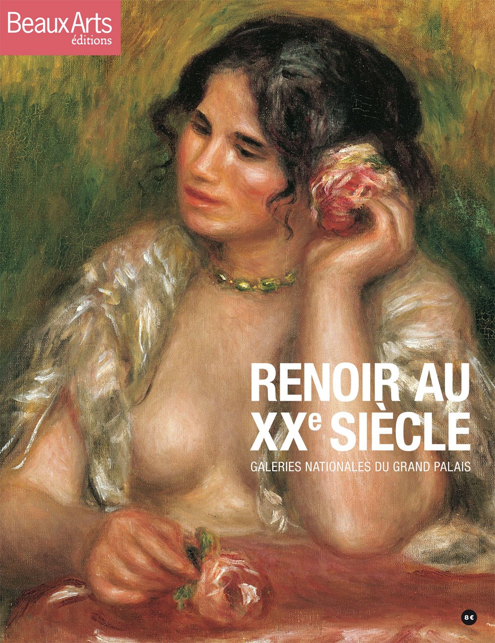Renoir au XXe siècle: Galeries Nationales du Grand Palais book
