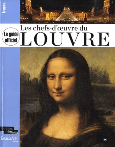 LE GUIDE OFFICEL - LES CHEFS-D'OEUVRE DU LOUVRE (FRANCAIS) (NE) Social Sciences