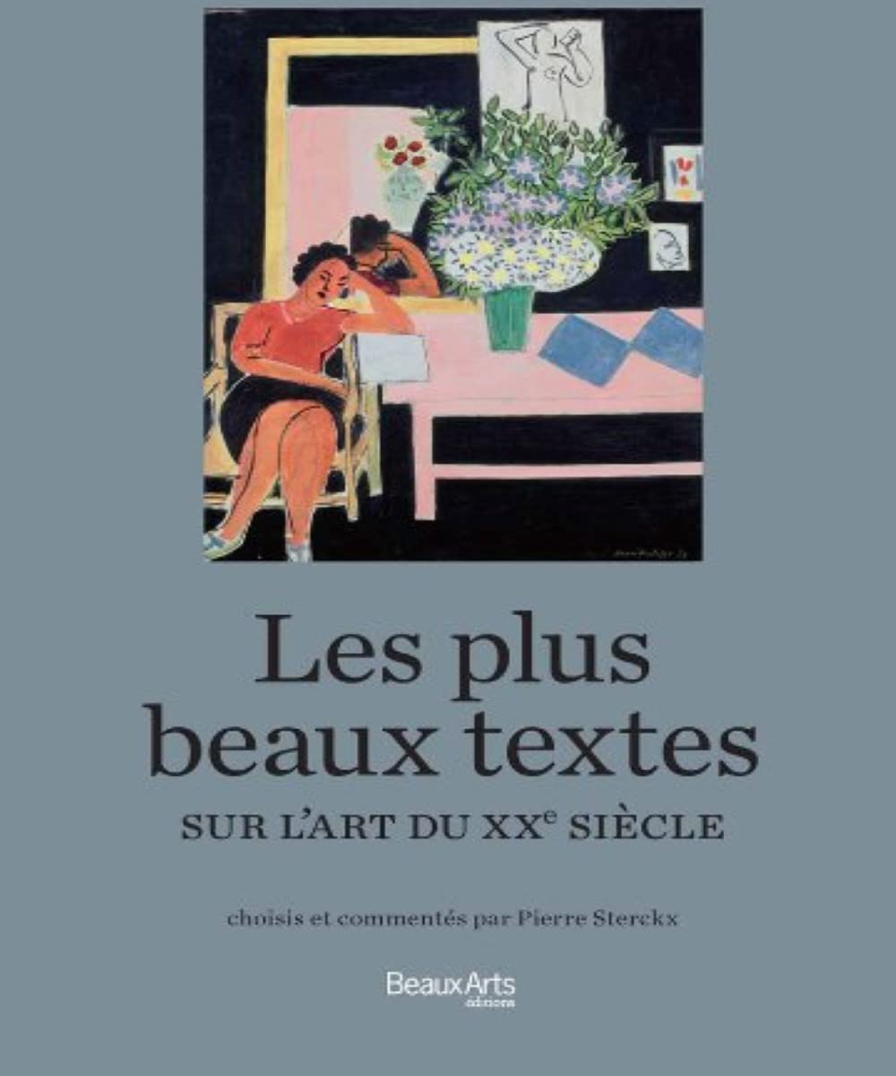 LES PLUS BEAUX TEXTES SUR L' ART DU XXE SIECLE book