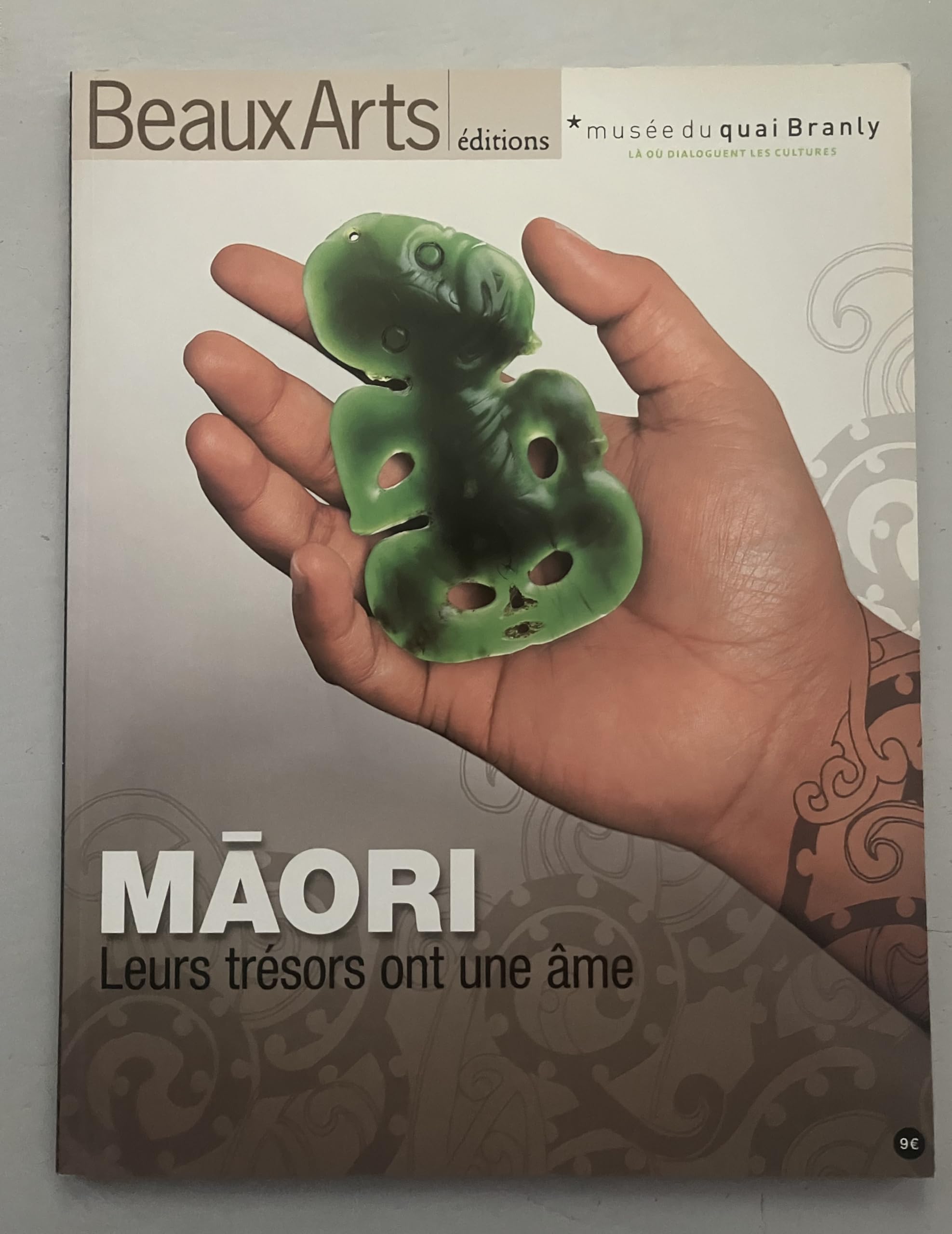 maori, leurs tresors ont une ame: AU MUSEE DU QUAI BRANLY book