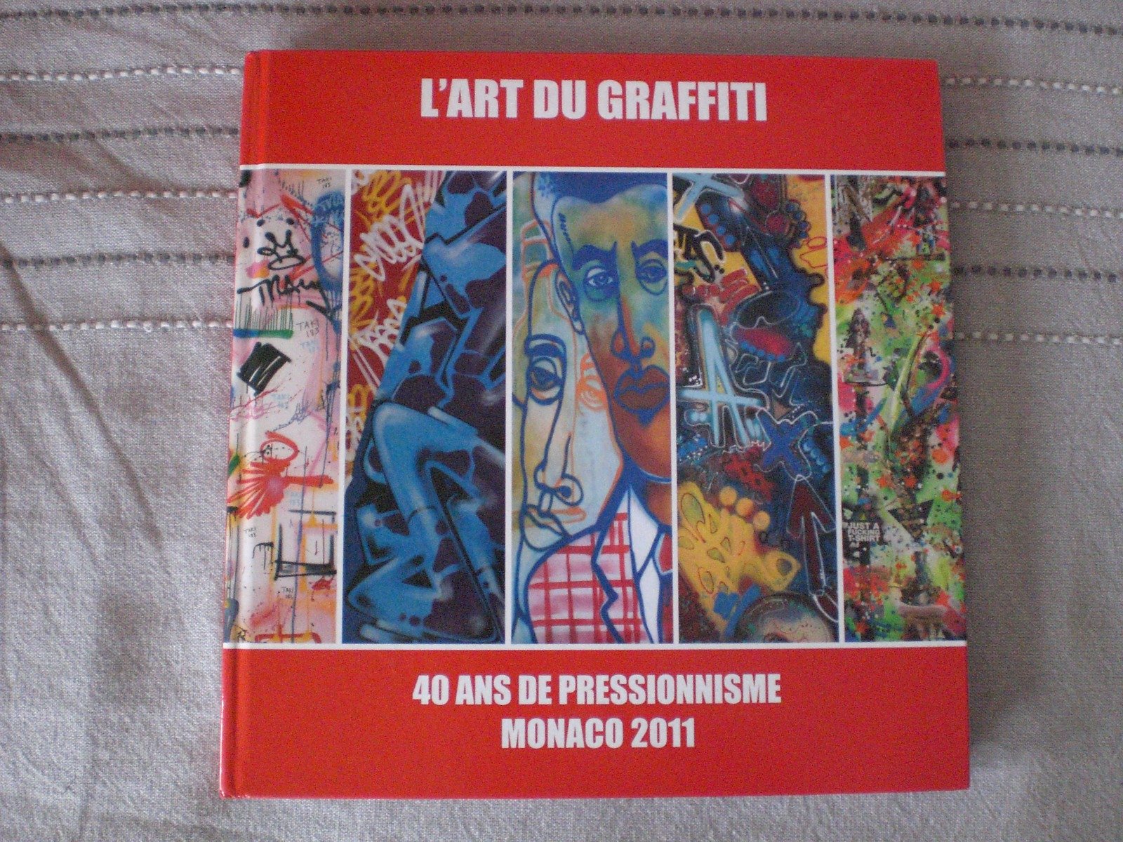 L'ART DU GRAFFITI - GRIMALDI FORUM DE MONACO: 40 ANS DE PRESSIONNISME - COLLECTIONS GALLIZIA Film, Art & Culture