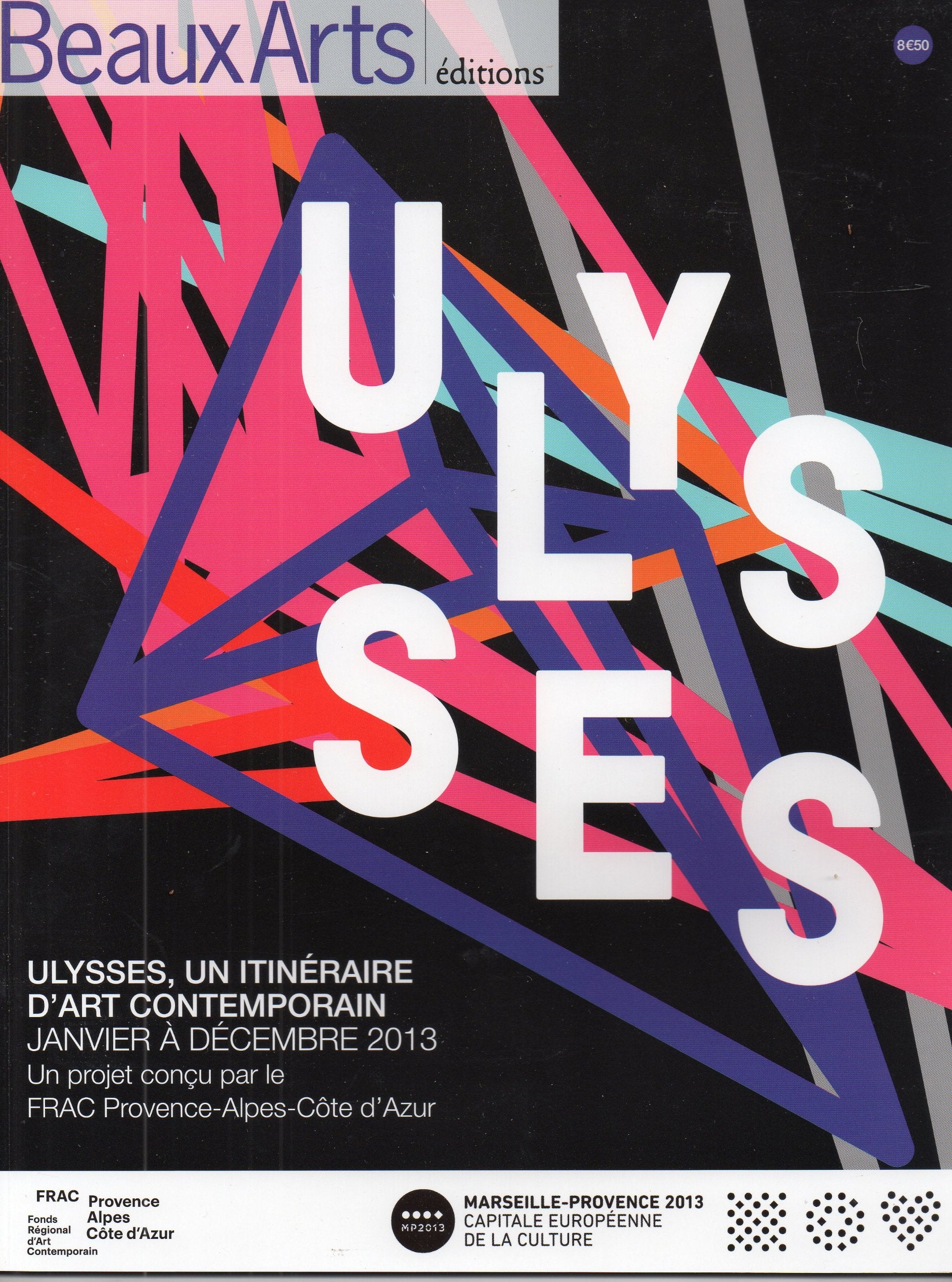 Ulysses: Un itinéraire d'art contemporain book