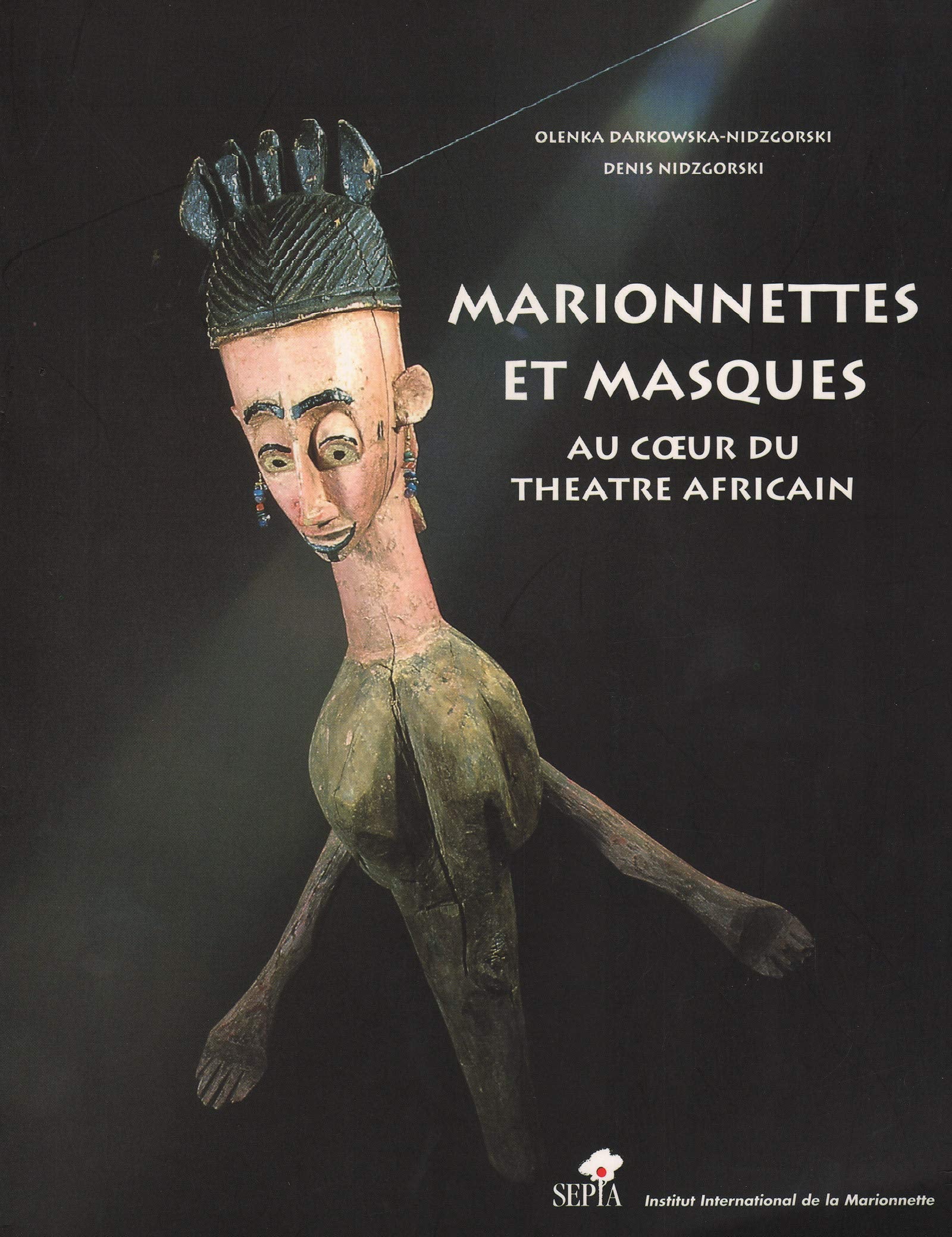 MARIONNETTES ET MASQUES book