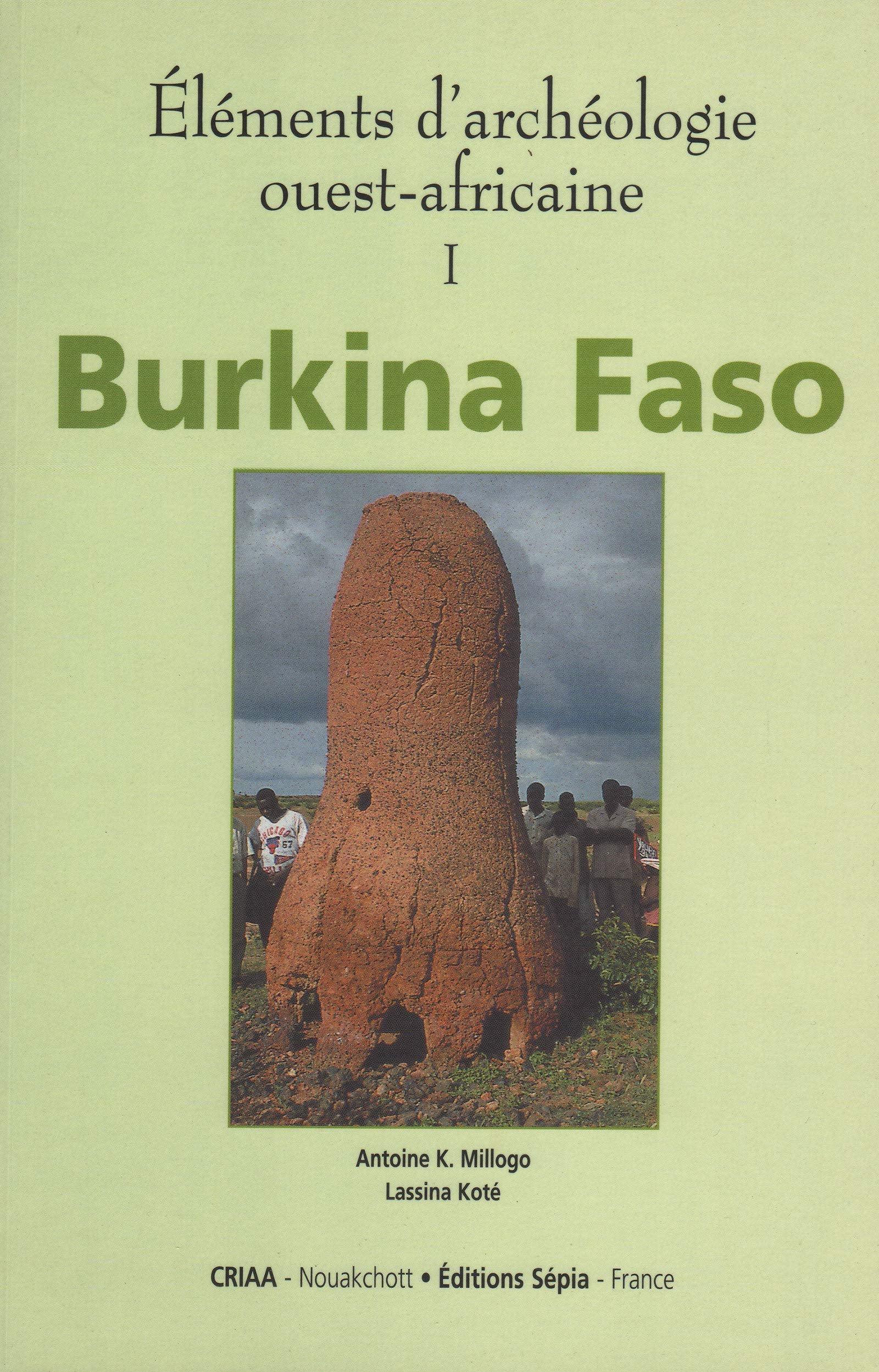 ÉLÉMENTS D'ARCHÉOLOGIE OUEST-AFRICAINE I book