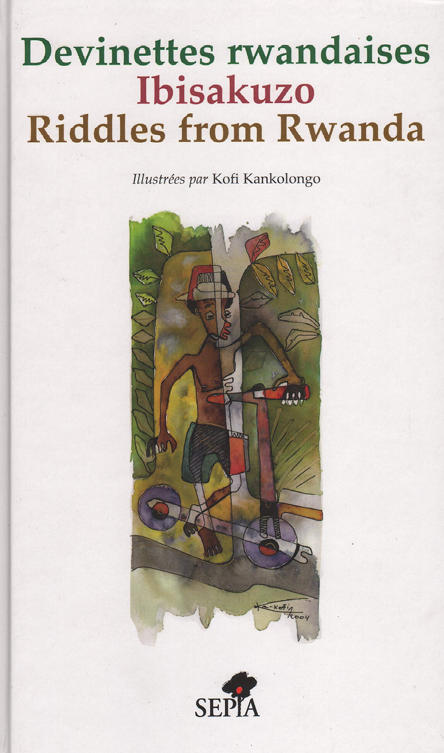 DEVINETTES RWANDAISES: Riddles from Rwanda Ibisakuzo - Ibisakuzo Social Sciences