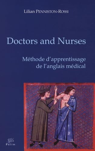 Doctors and Nurses : Méthode d'apprentissage de l'anglais médical (1CD audio) book