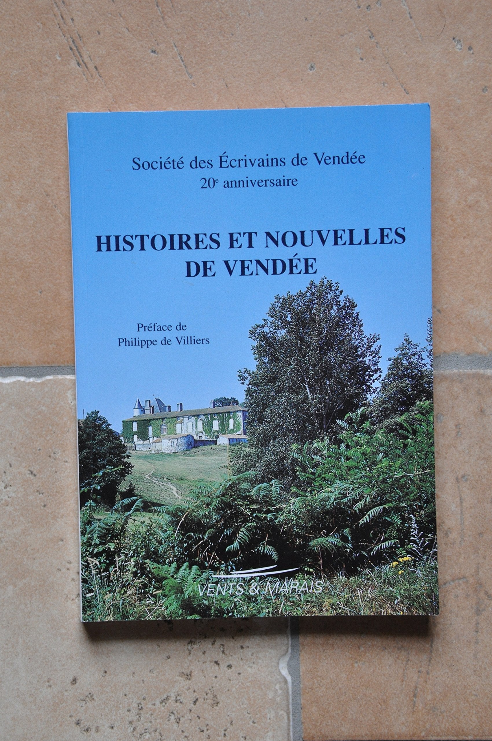 Histoires et Nouvelles de Vendée book