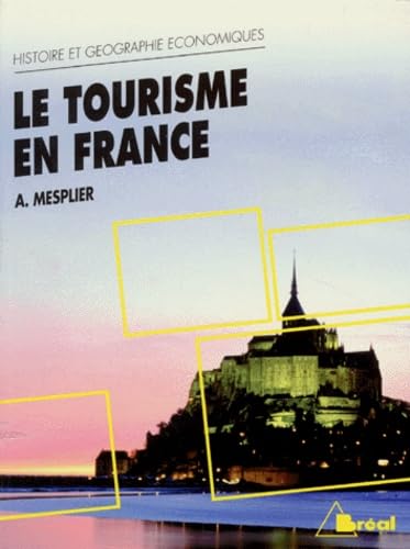 Le Tourisme En France. Etude Regionale, 7eme Edition book