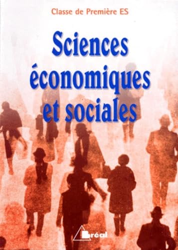 Sciences économiques et sociales. Première ES book