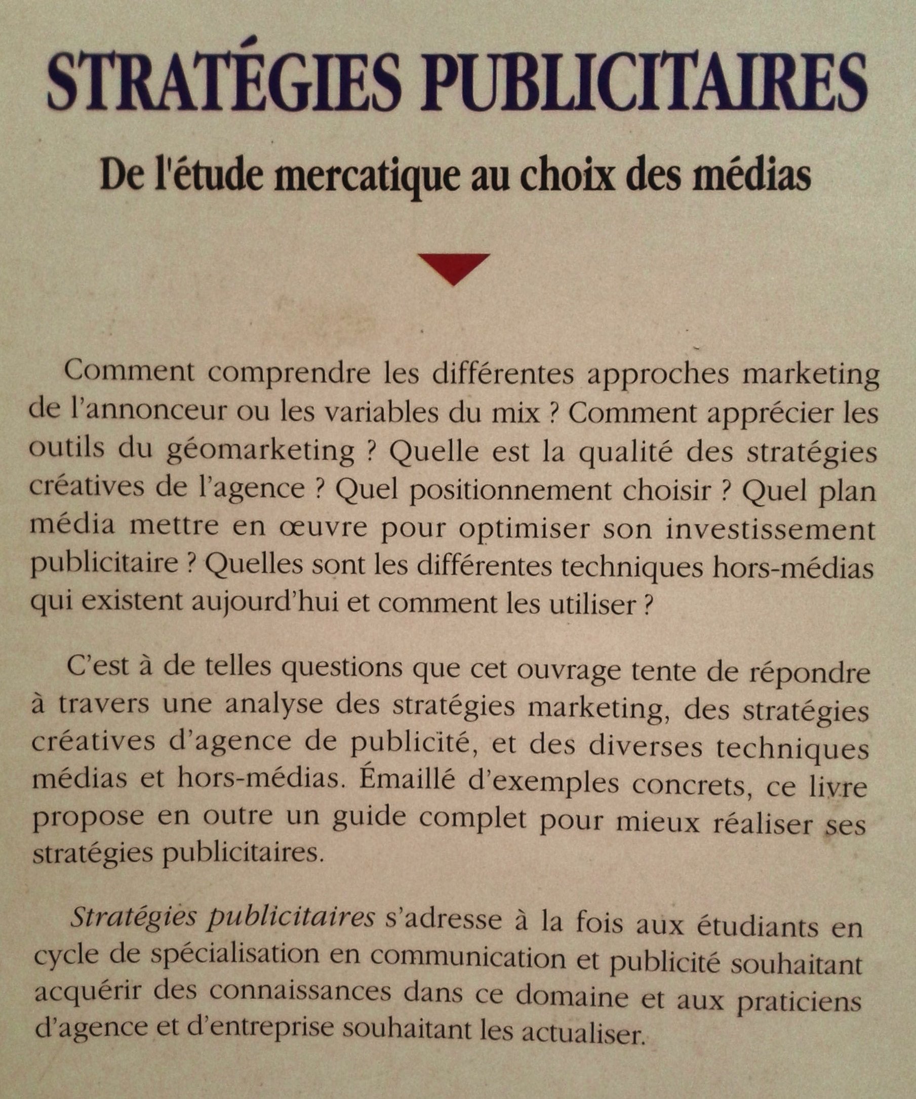 Stratégies publicitaires. De l'étude mercatique au choix des médias book