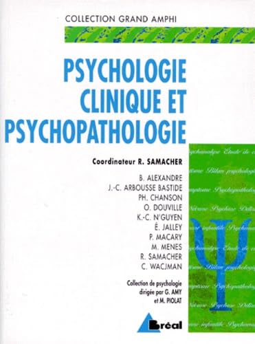 Psychologie clinique et psychopathologie: Premier et second cycles universitaires Books