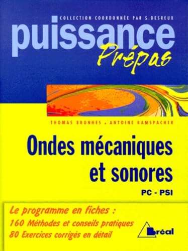 Ondes mécaniques et sonores: Classes préparatoires, premier cycle universitaire, PC, PSI book
