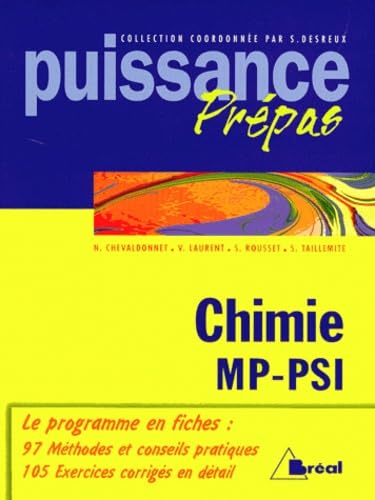 Chimie: Classes préparatoires, premier cycle universitaire, MP, PSI Books