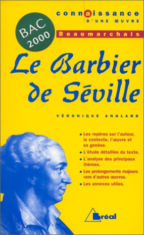 Le barbier de Séville, Beaumarchais Non-fiction