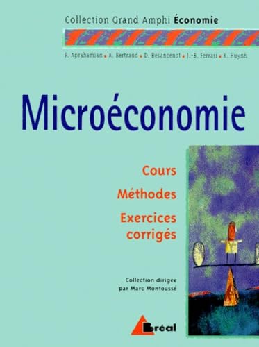 Microéconomie: Premier cycle universitaire Books
