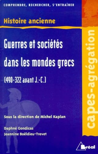Guerres et sociétés dans les mondes grecs book