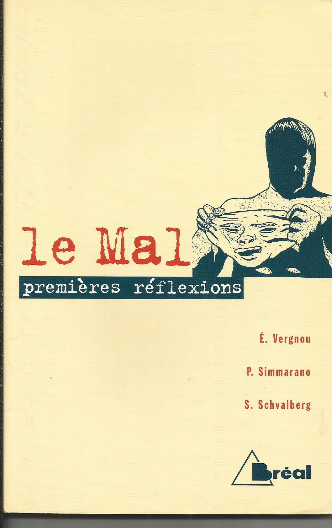 Le Mal, premières réflexions : classes préparatoires économiques et commerciales book