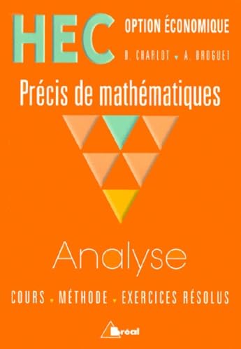 Analyse, HEC (Option économique) : Précis de mathématiques book