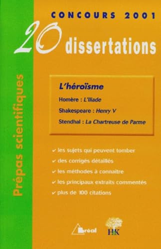 L'héroïsme: 20 Dissertations avec analyses et commentaires book