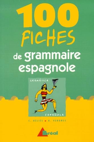 100 Fiches De Grammaire Espagnole Books