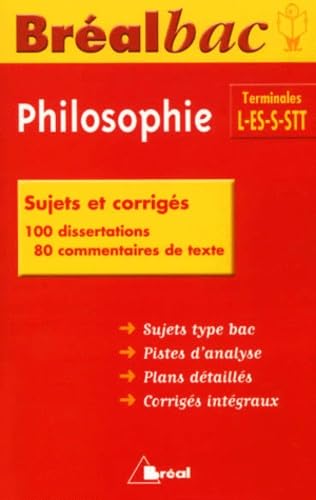 Bréal bac terminal L-ES-S, une année de philosophie, L-ES-S-STT: sujets et corrigés book